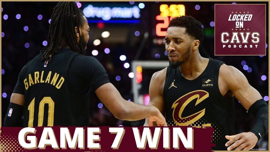 Cavs Win Game 7 Advance To Second Round Cleveland Cavaliers Podcast