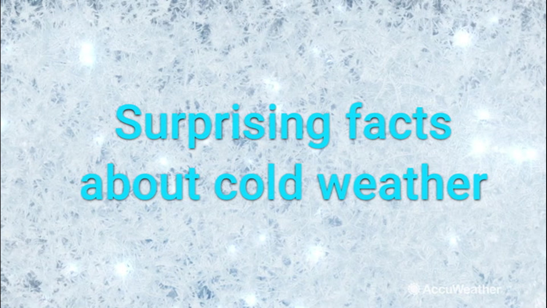 Ever heard of cryophobia? Did you know people die from the cold 20 times more often than from the heat? Check out these suprising facts about the cold.