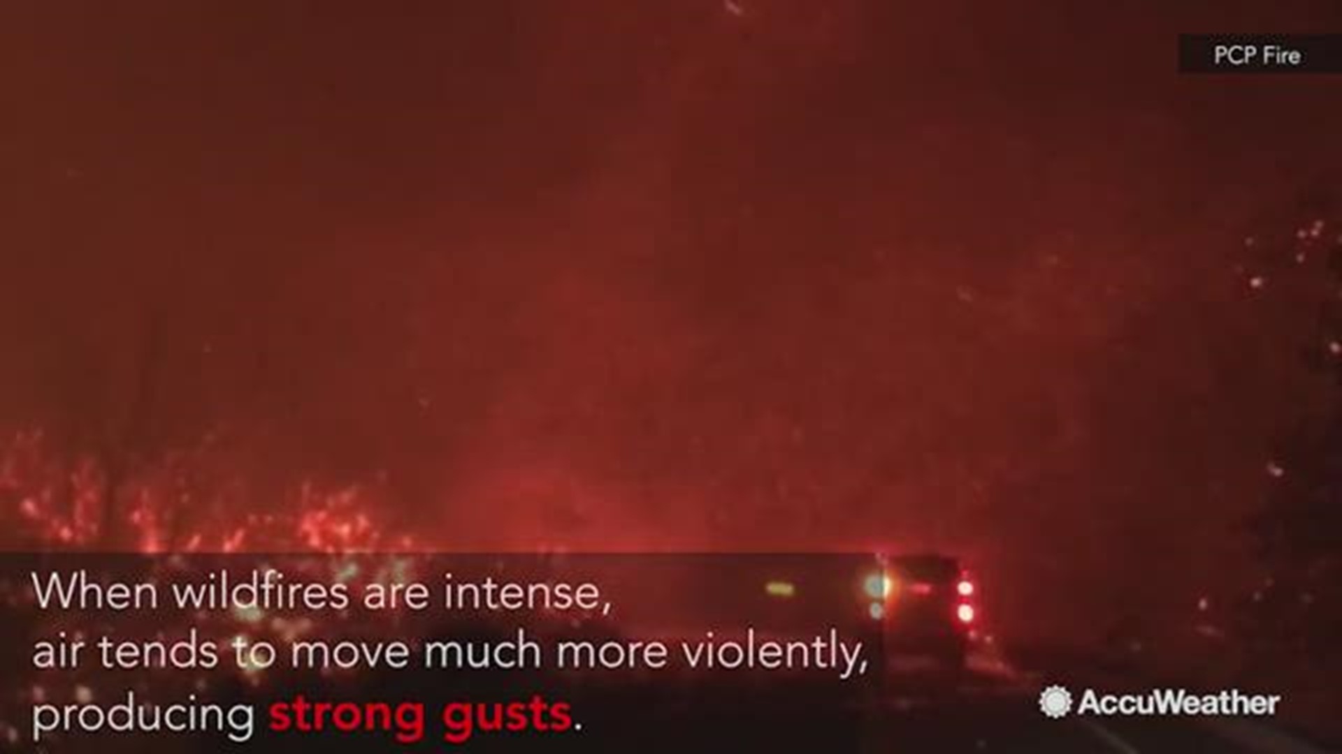 Wildfires have the potential to devastate thousands of acres of land and wreak havoc on anything in their path. They also have the potential to create their own weather.