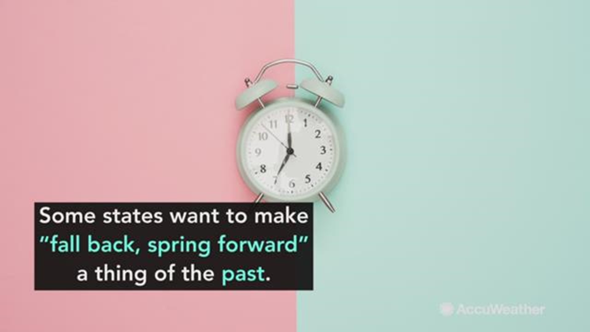 States like Florida, Massachusetts and Maine want to make 'fall back, spring forward' a thing of the past and remain permanently on Daylight Saving Time (DST).