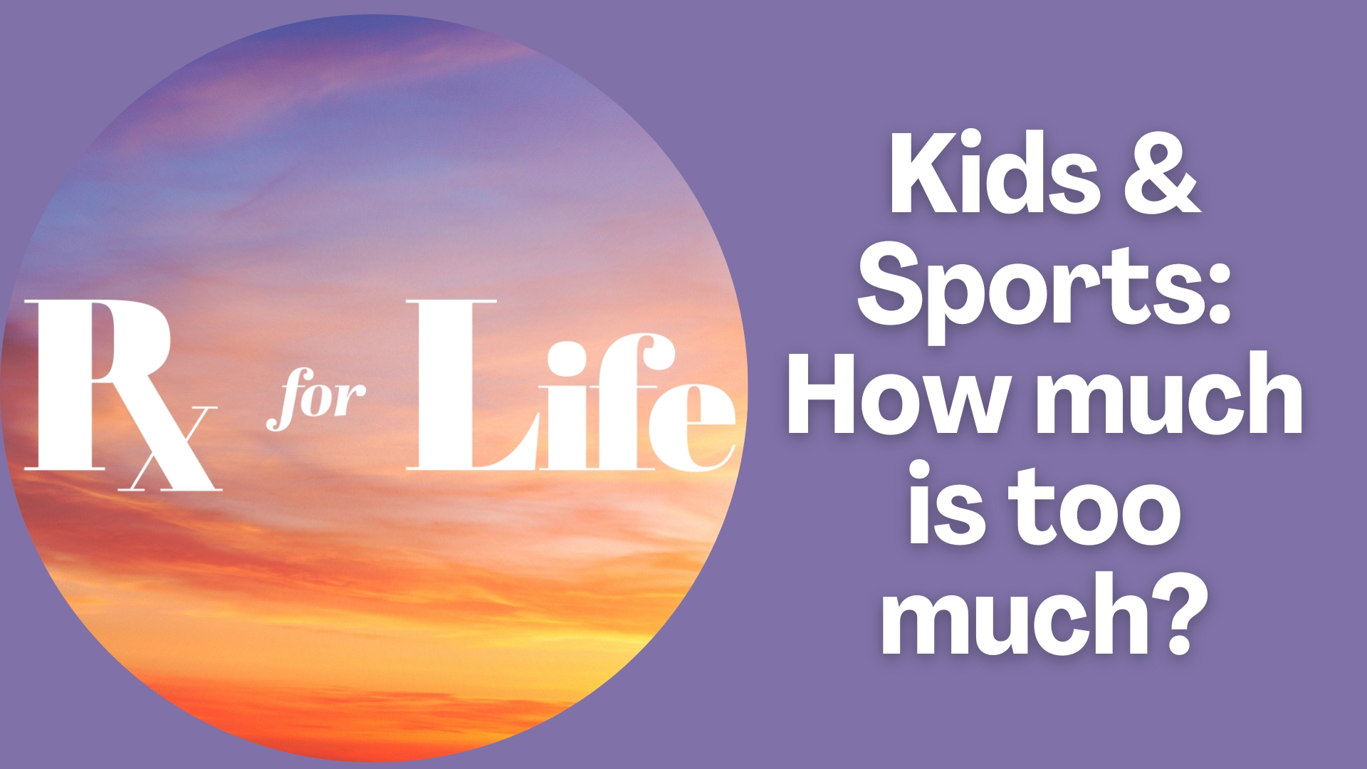 As students head back to school, Monica Robins talks with an expert about kids and sports, including how much is too much and the mental toll.