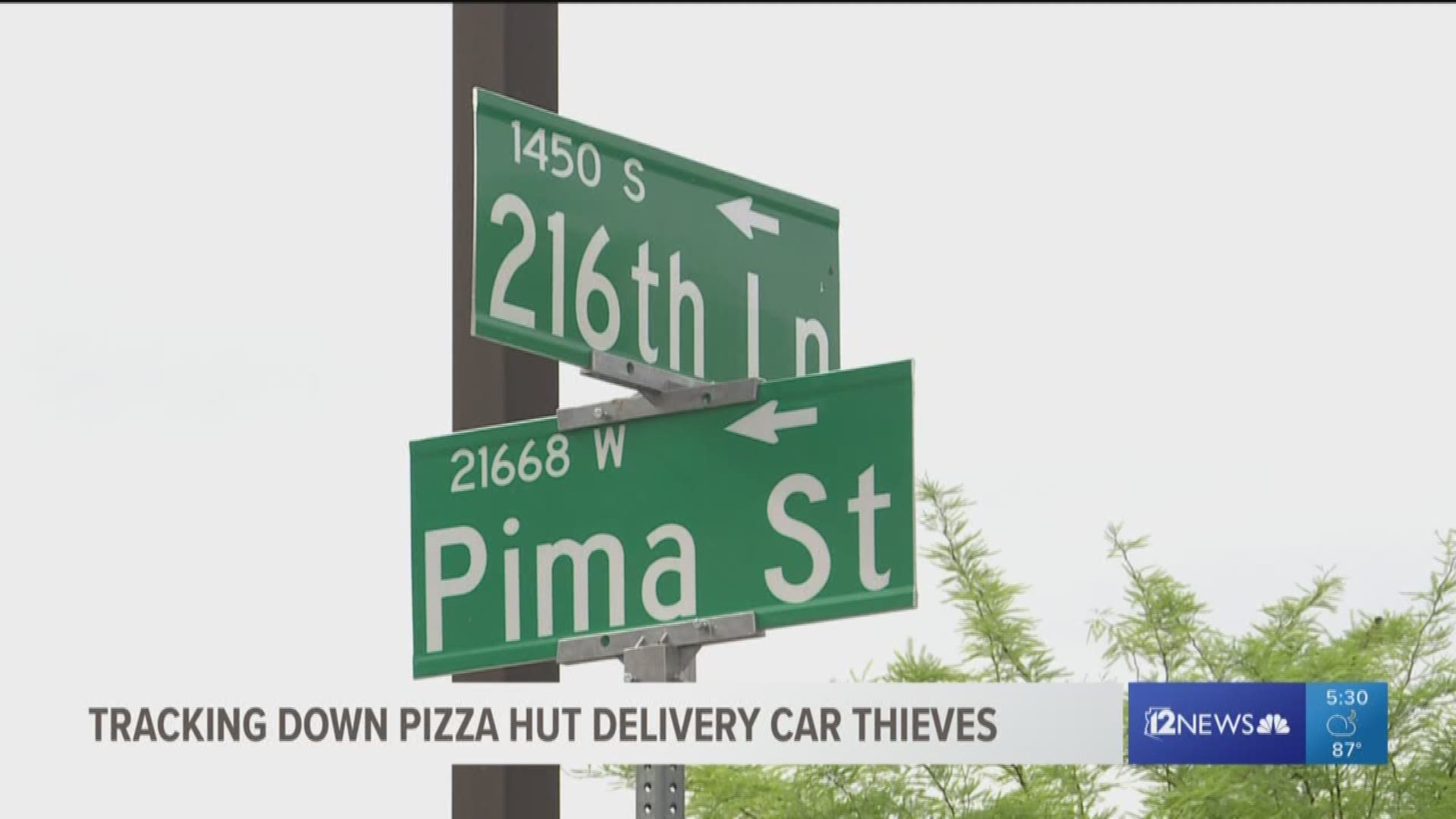 Pizza Hut employee Brianne Sargent was called to delivery pizza to a home in Buckeye. When she turned around, she saw someone driving away in her car.