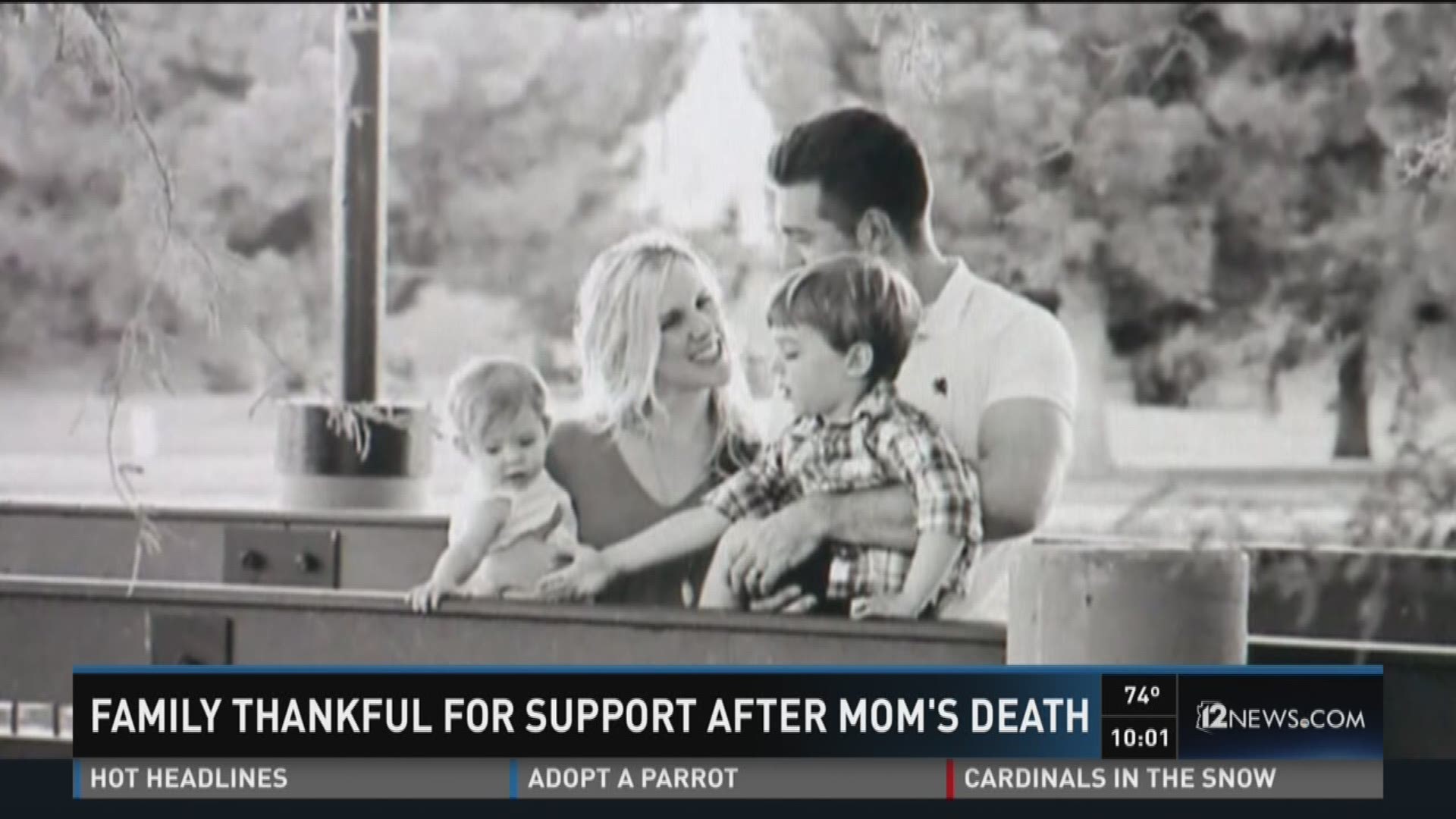 Family thankful for support after mom's death