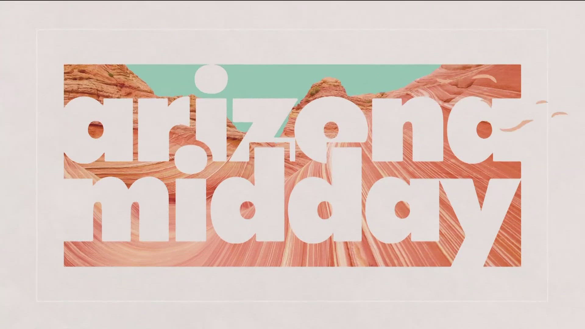 Here's the A block for the June 5, 2025 airing of Arizona Midday.