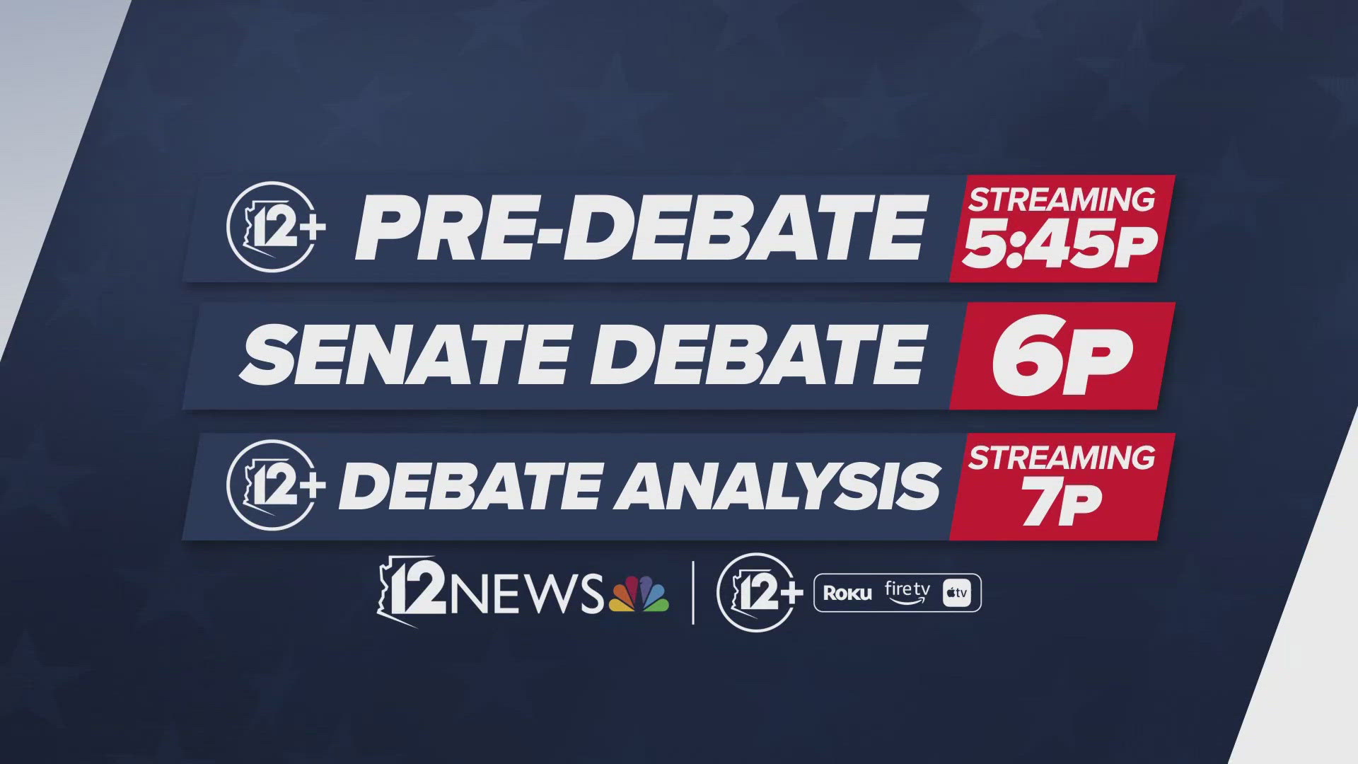 The debate will begin at 6 p.m. following pre-debate coverage on 12News starting at 5:45 p.m.