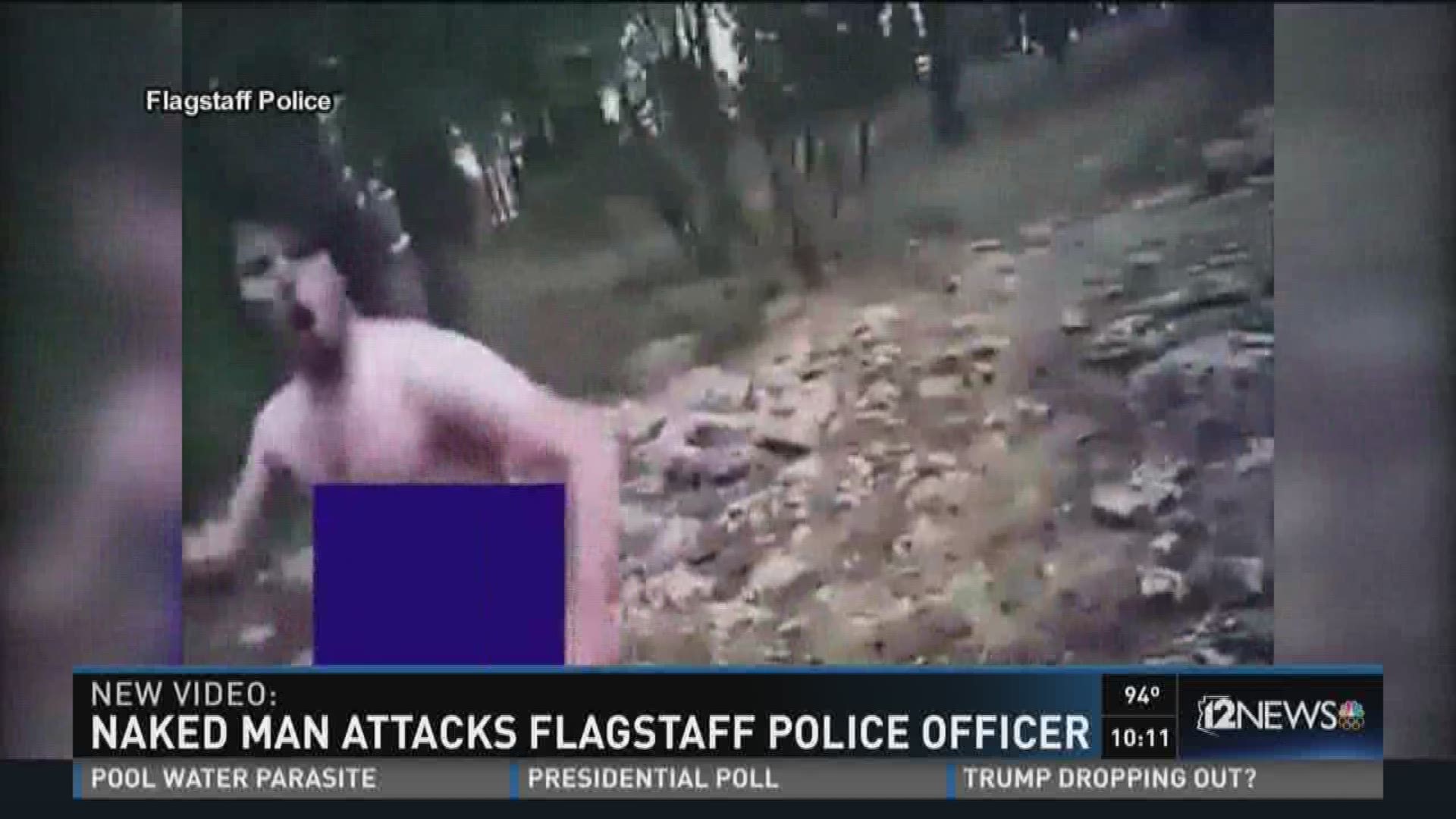 Naked man attacks Flagstaff police officer