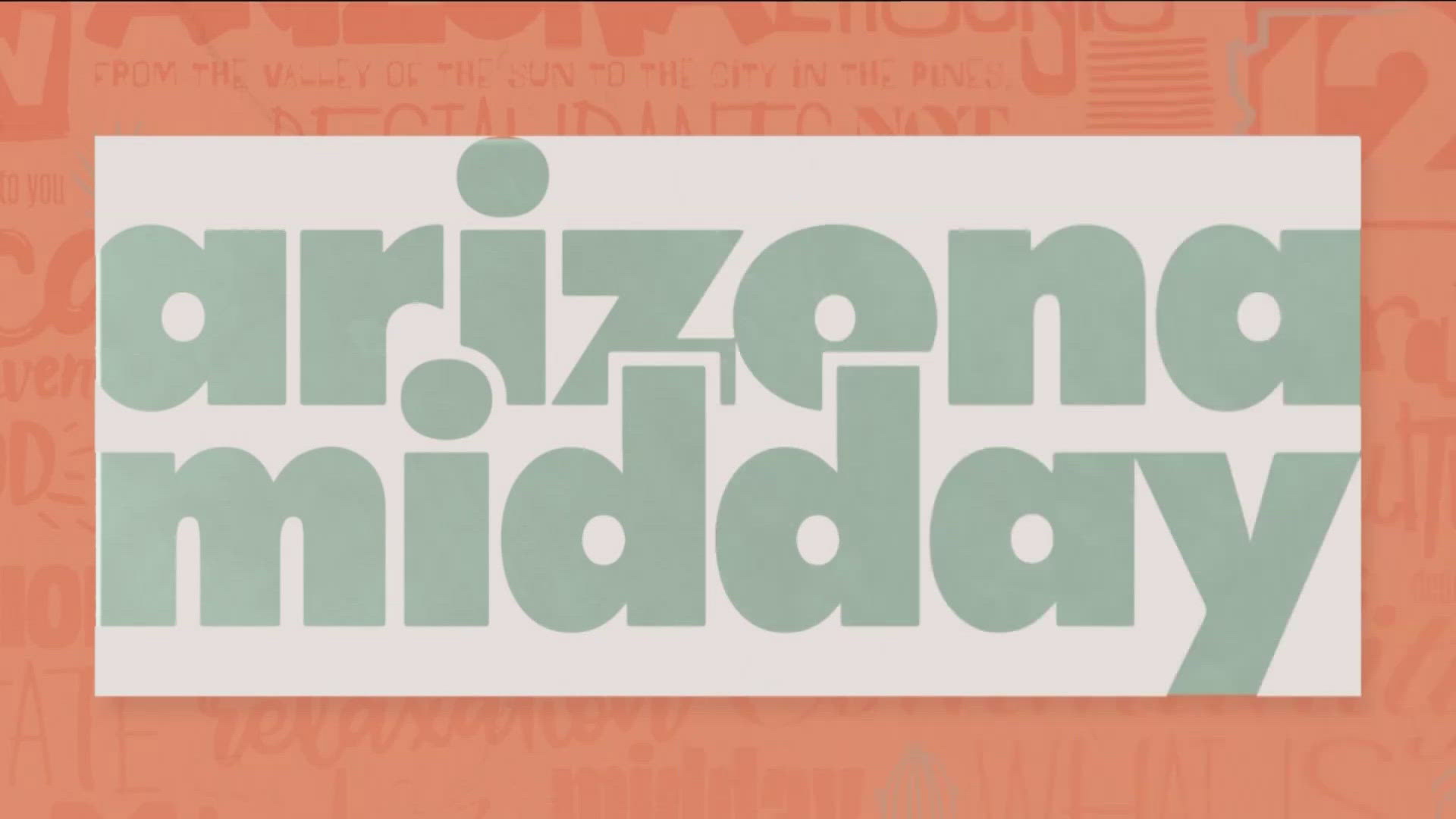 Here's the D block for the July 11, 2025 airing of Arizona Midday.