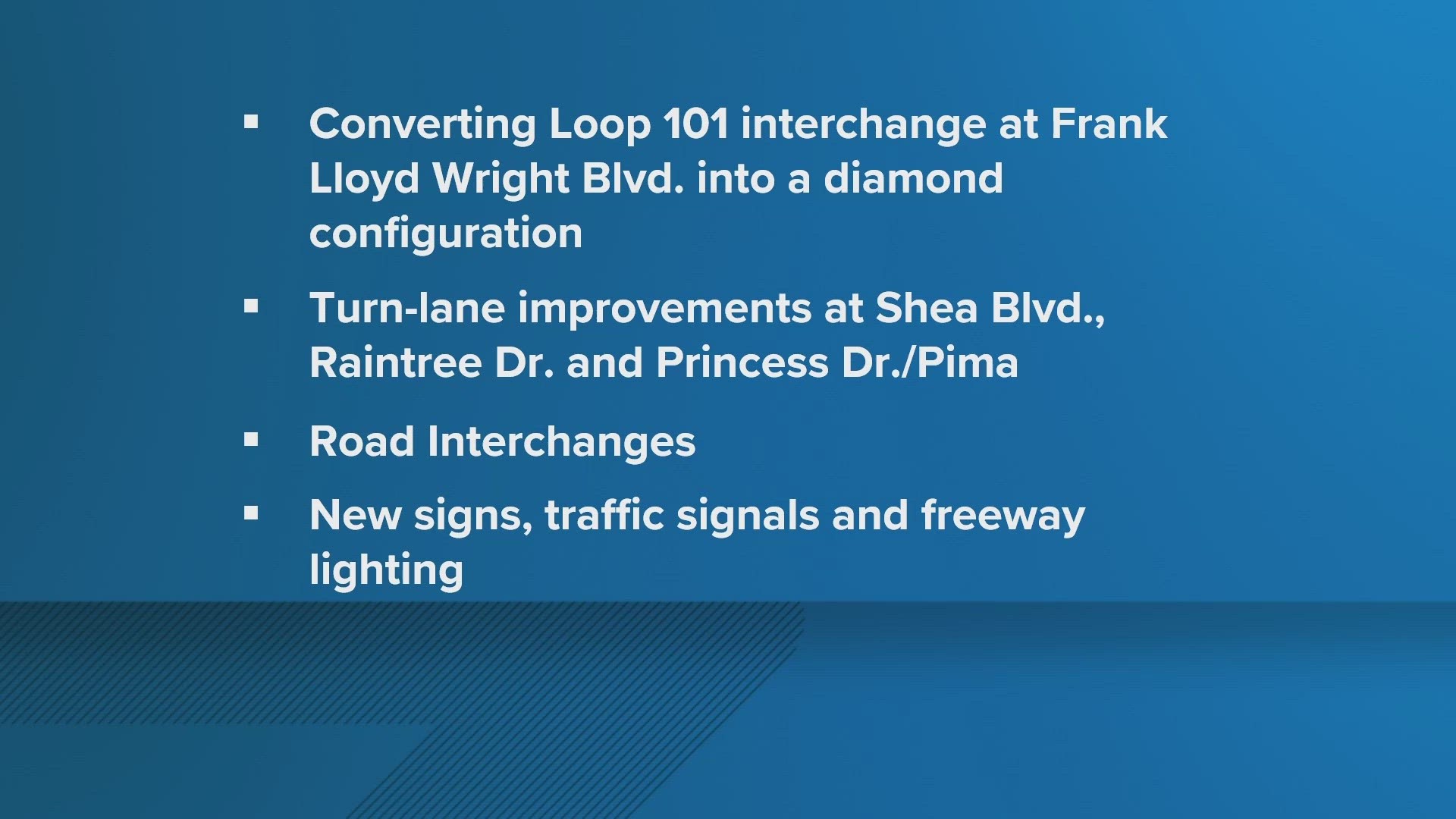 The project is set to widen the freeway and improve traffic flow through the area, according to the Arizona Dept. of Transportation.