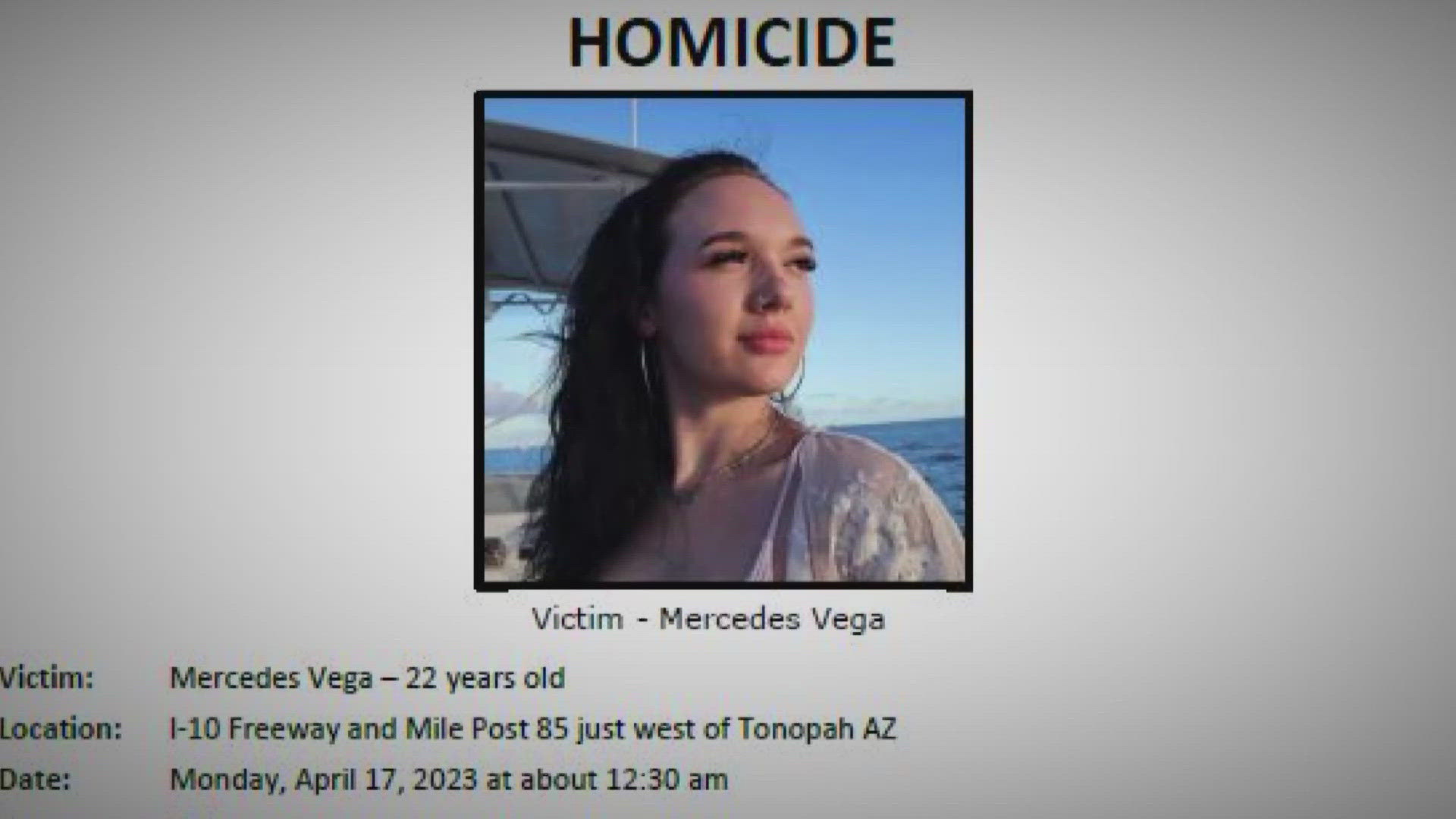 Officials said another person is being charged with the murder of Mercedes Vega.