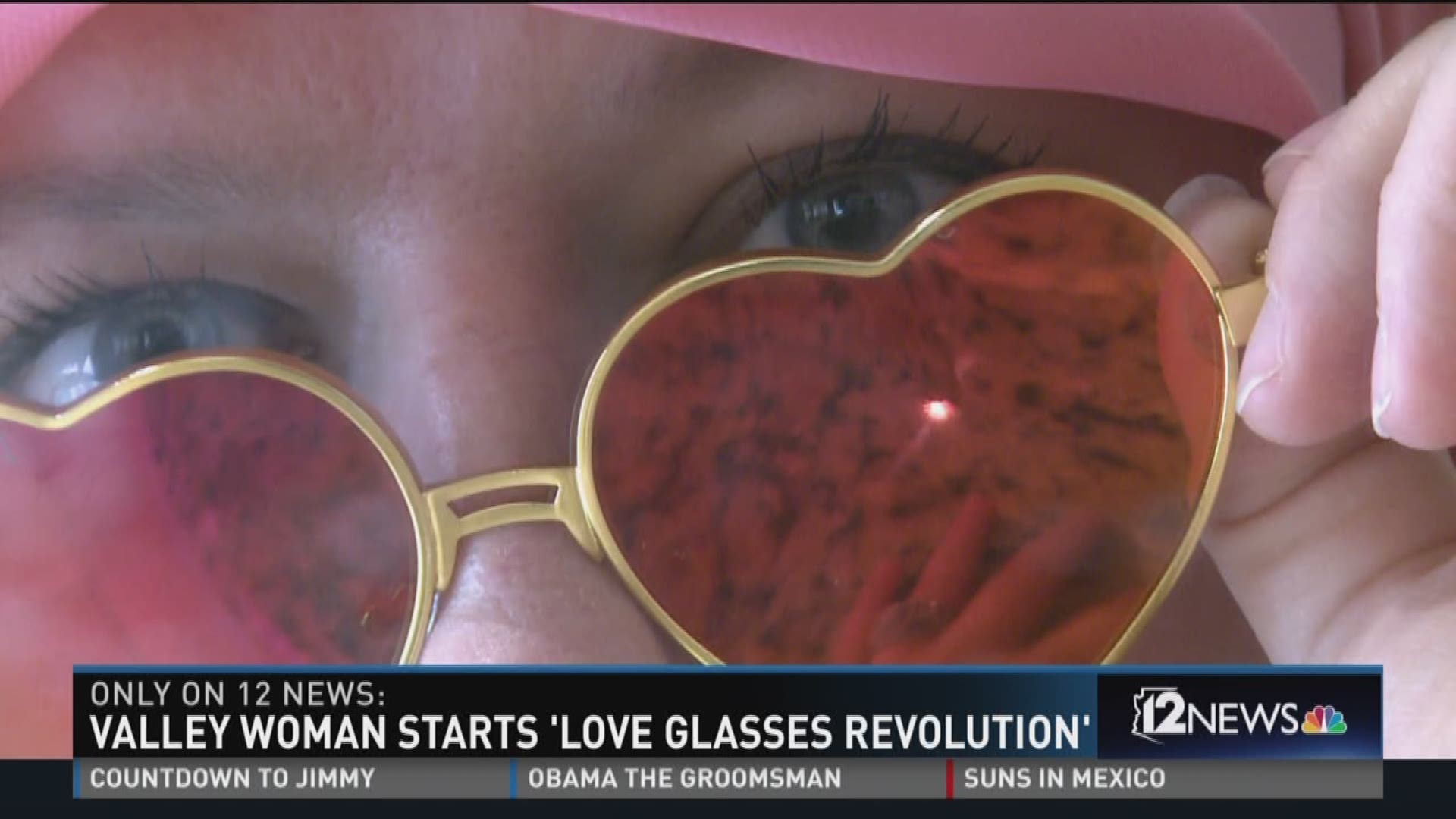 Valley woman starts 'love glasses revolution'.