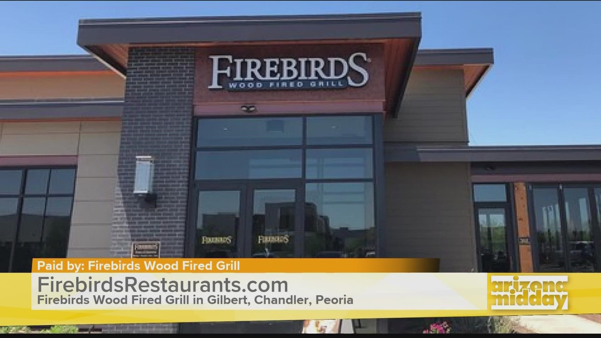 Chris LaMontagne shares some delicious eats and what makes Firebirds Wood Fired Grill special.