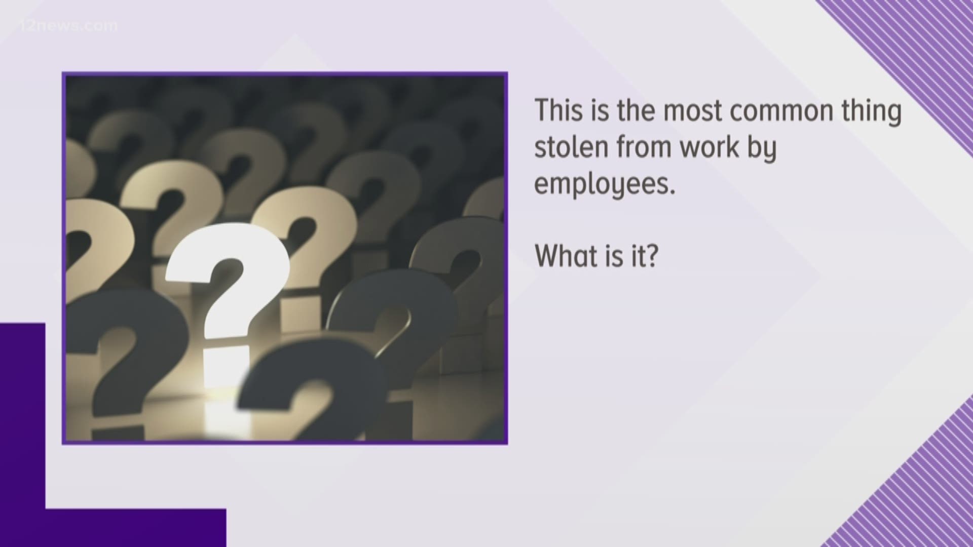THIS is the most common thing stolen from work by employees. What is it?