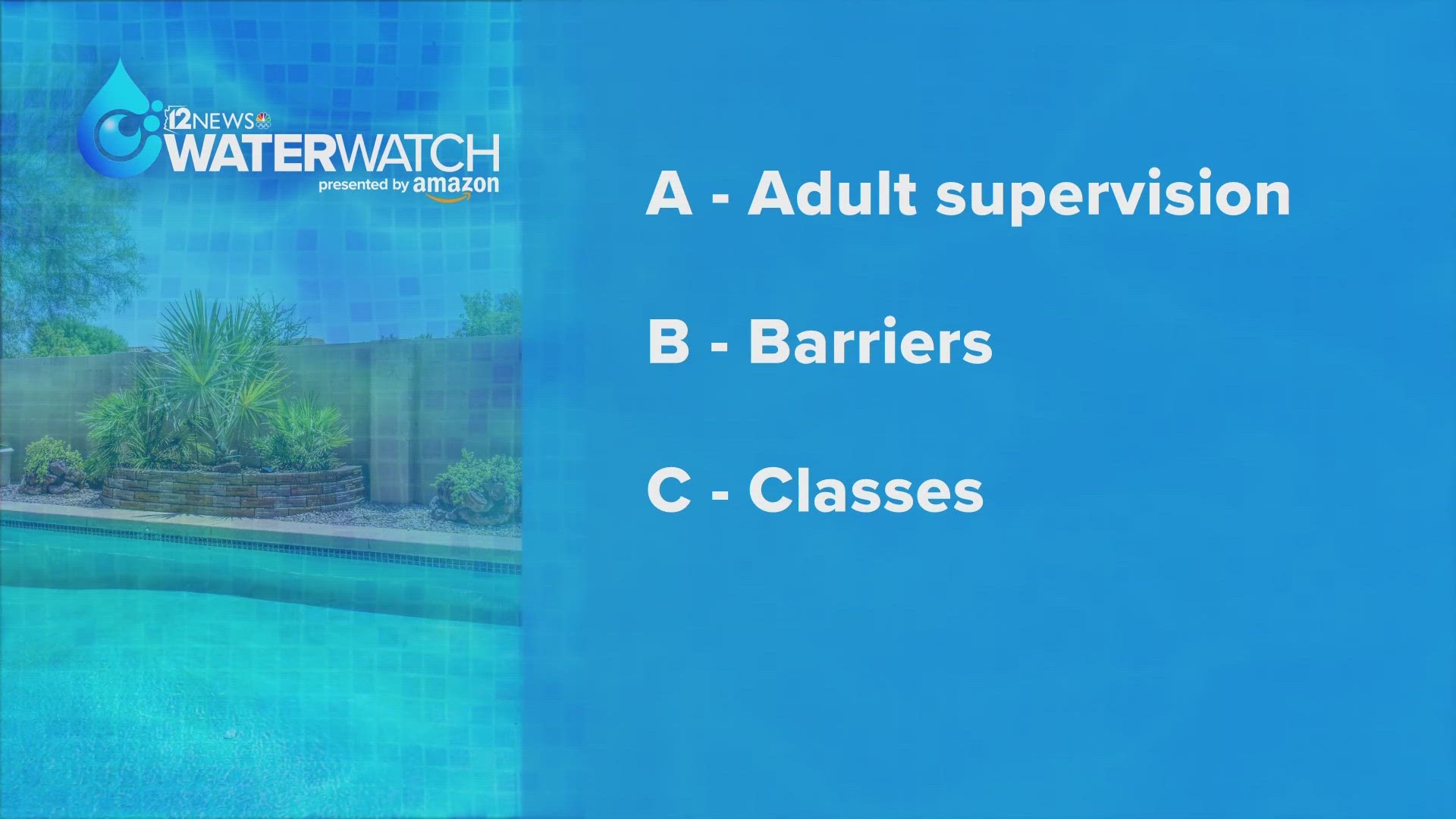 12News is working to keep you and your family safe around water. Here's what the ABCs of water safety are and why they are so important