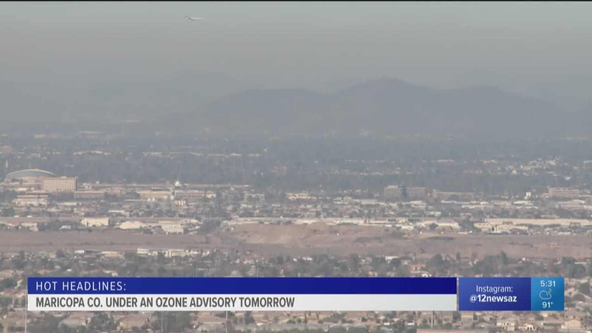 An Ozone Advisory was issued in Maricopa County for Monday, April 23.