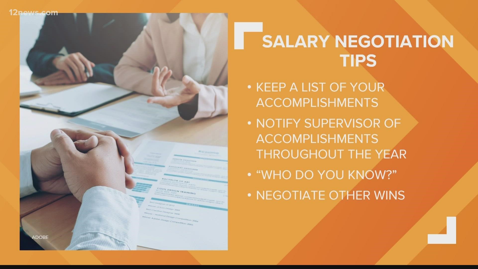 There are numerous tips employees can use to negotiate better pay, including keeping a list of accomplishments, networking and focusing on career wins.