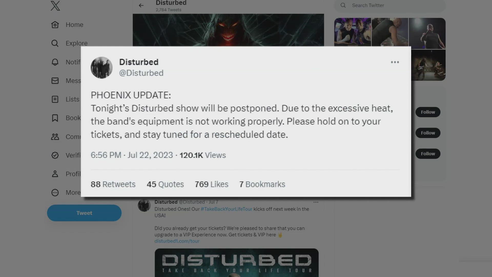 The Disturbed had to cancel their show completely because their equipment couldn’t handle the extreme heat.