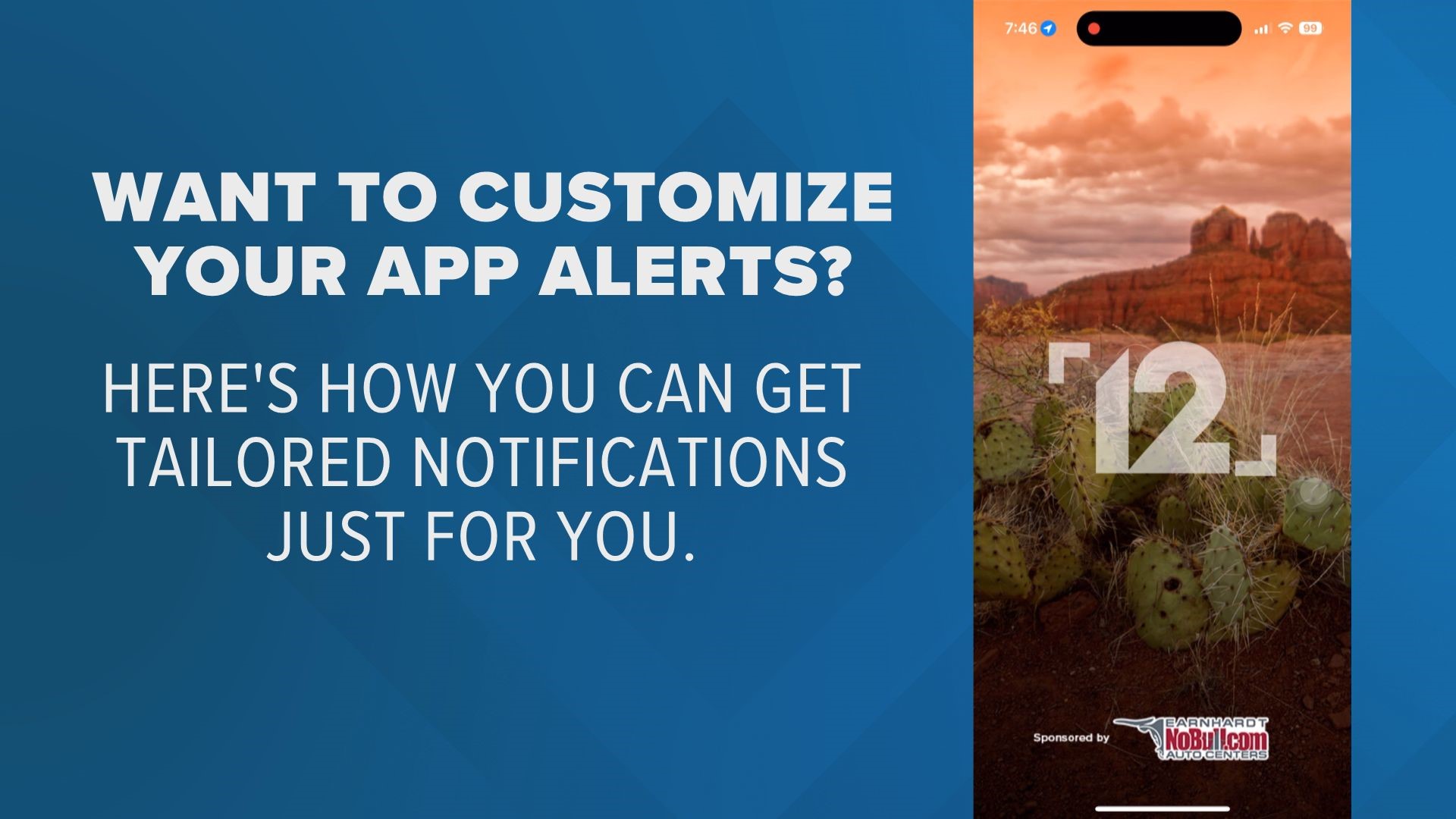 Here's a step-by-step guide to set up the notifications on the 12News app to receive alerts for various topics.