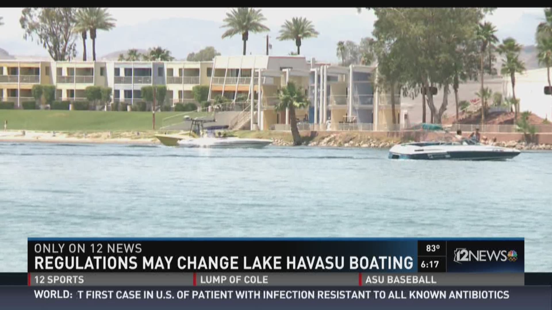 Lake Havasu Residents Not Pleased With Proposed Boating Restrictions 12news Com