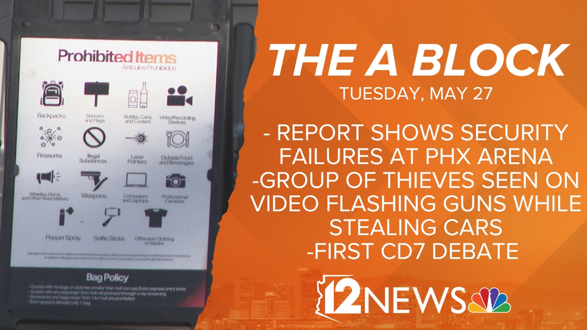 Here are the top stories in Arizona on May 27, 2025. 