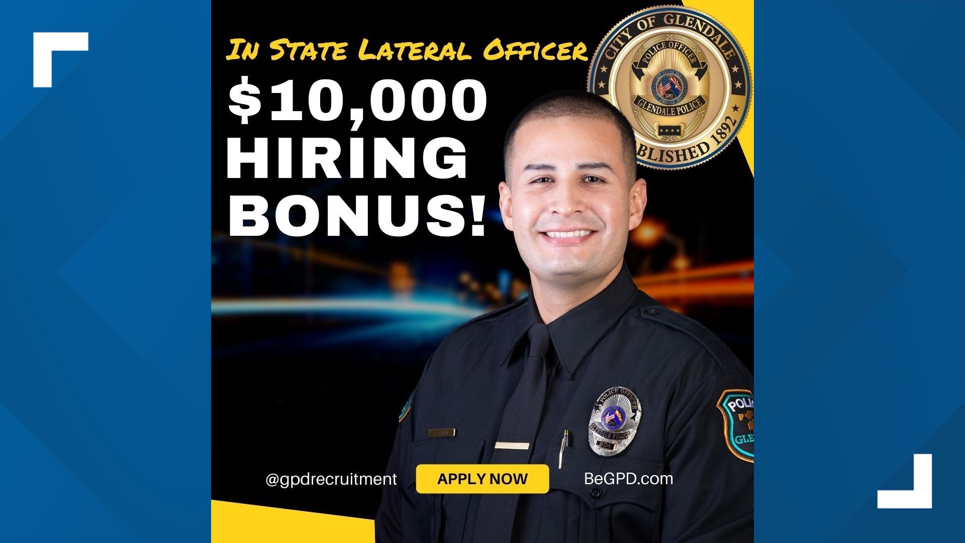 Glendale Police Department giving $10,000 bonus for new officers ...