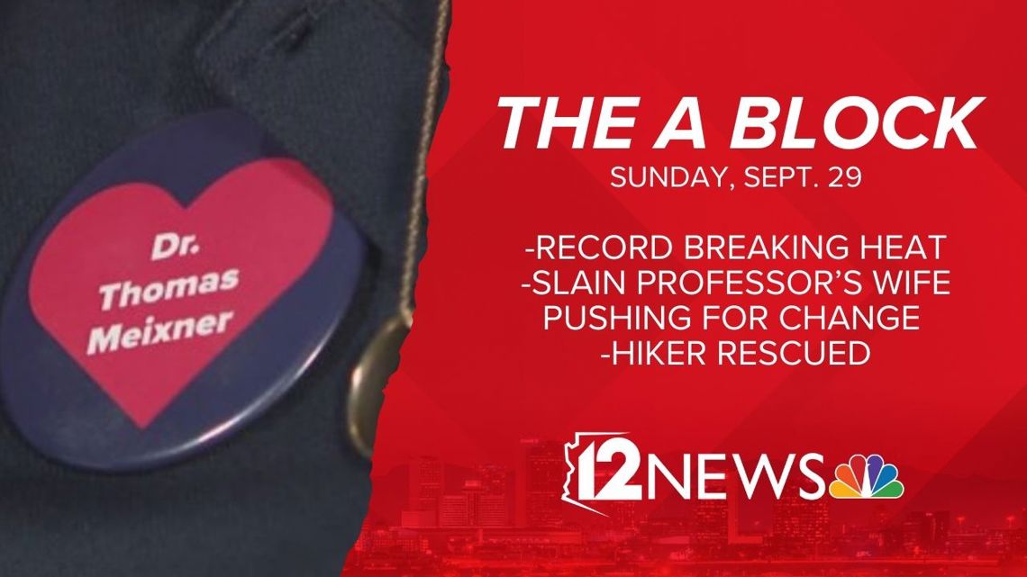 The A Block Record breaking heat, slain professor’s wife pushing for