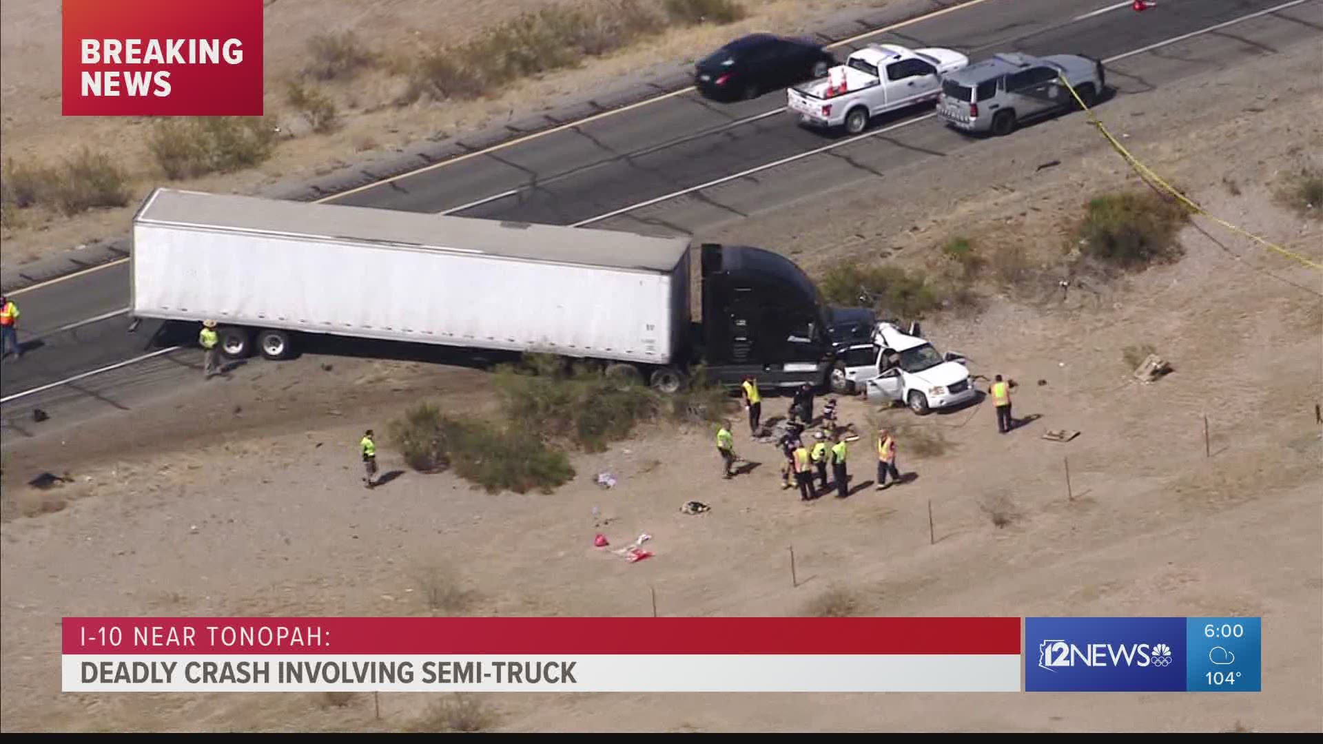 Five people were killed after a semi truck-involved crash on I-10 near Tonopah on Friday.