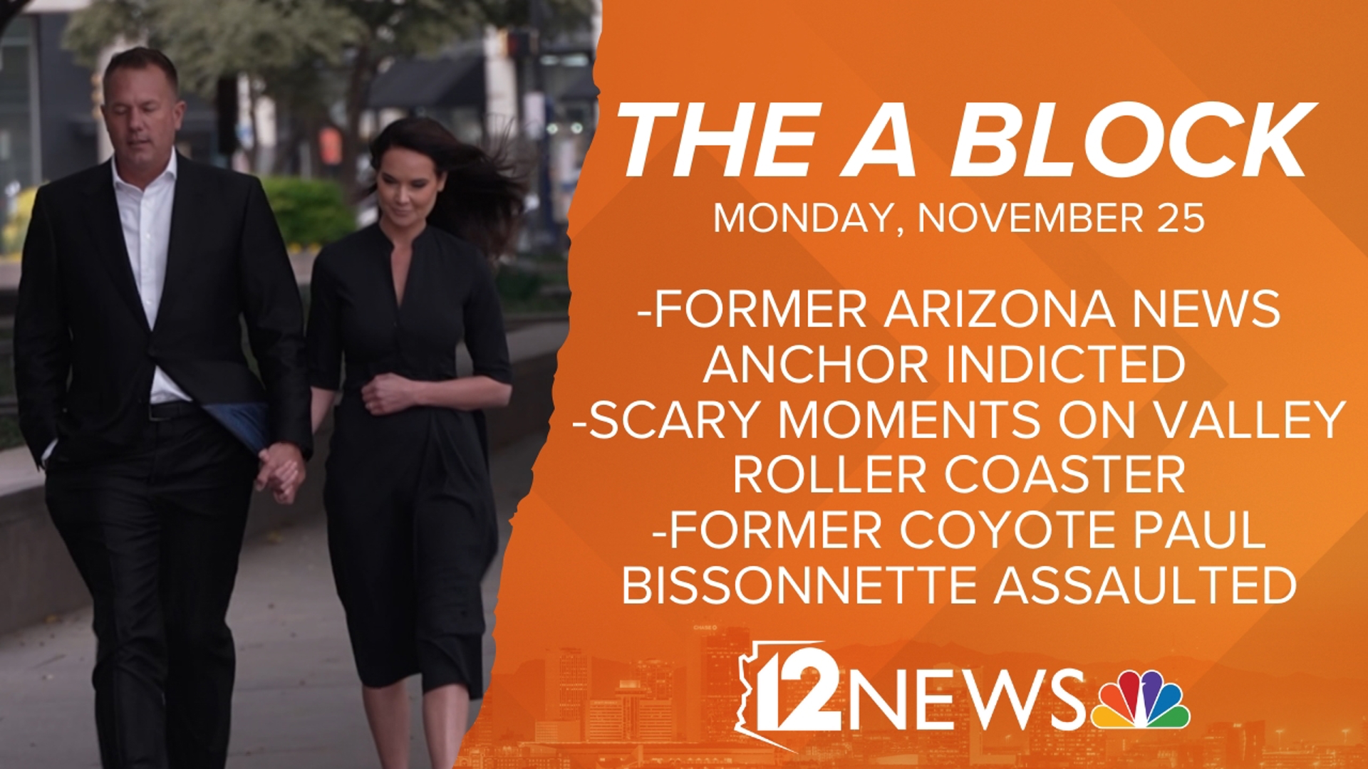 12News has your top stories for 11/25/24.