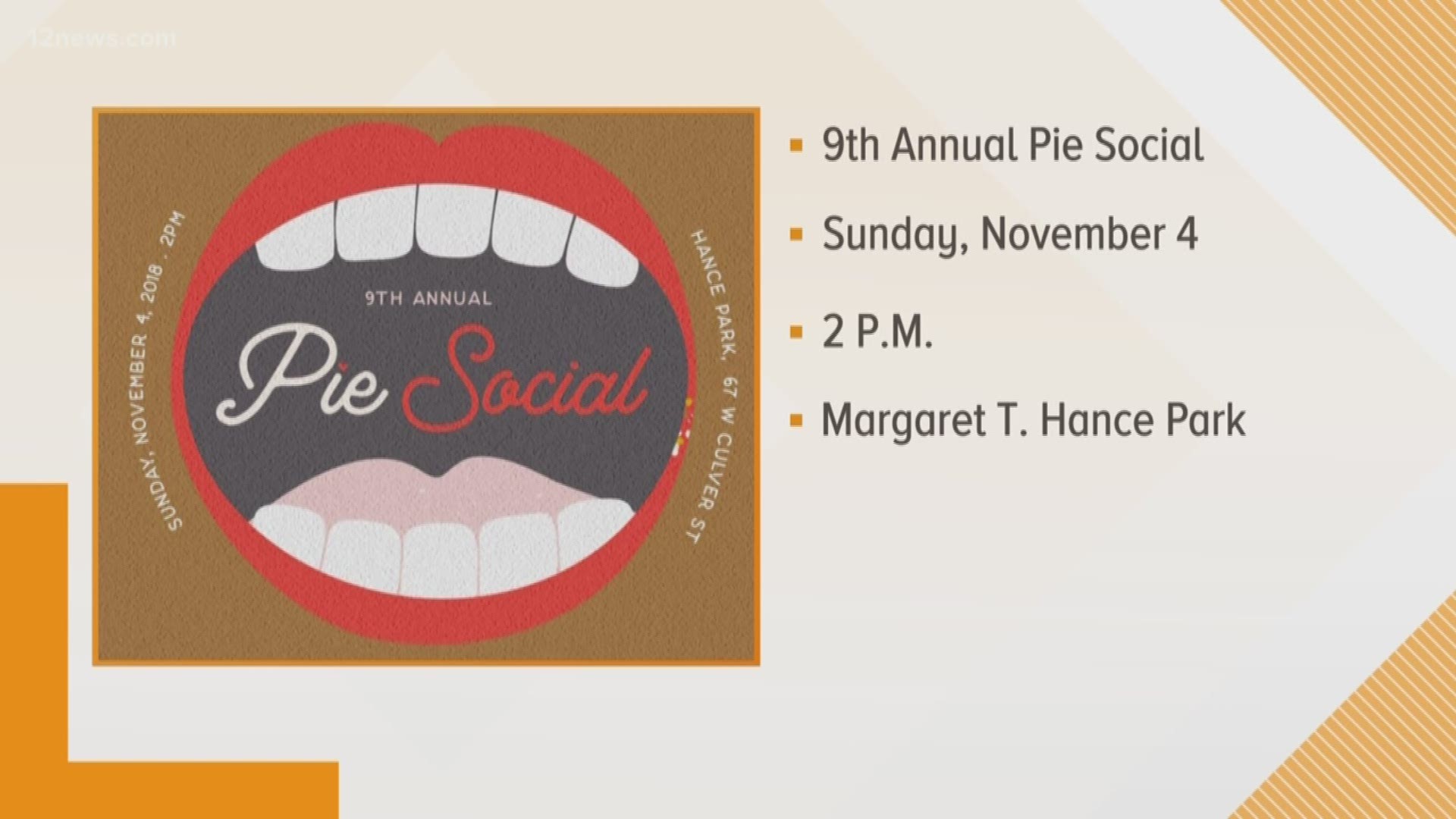 Check out the 9th annual Pie Social at Margaret T. Hance Park starting at 2p.m.