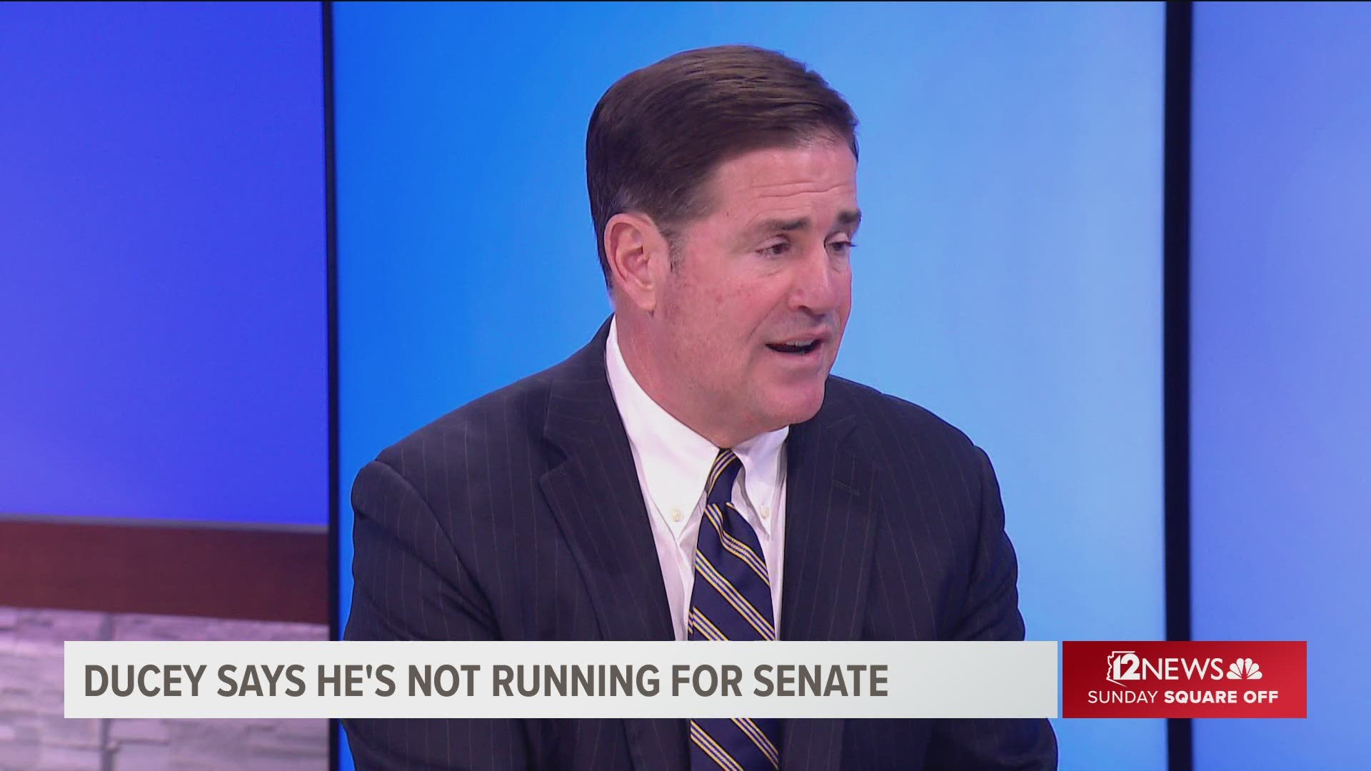Gov. Doug Ducey says he’s not running for the U.S. Senate in 2022 when term limits will end his eight-year run as governor.