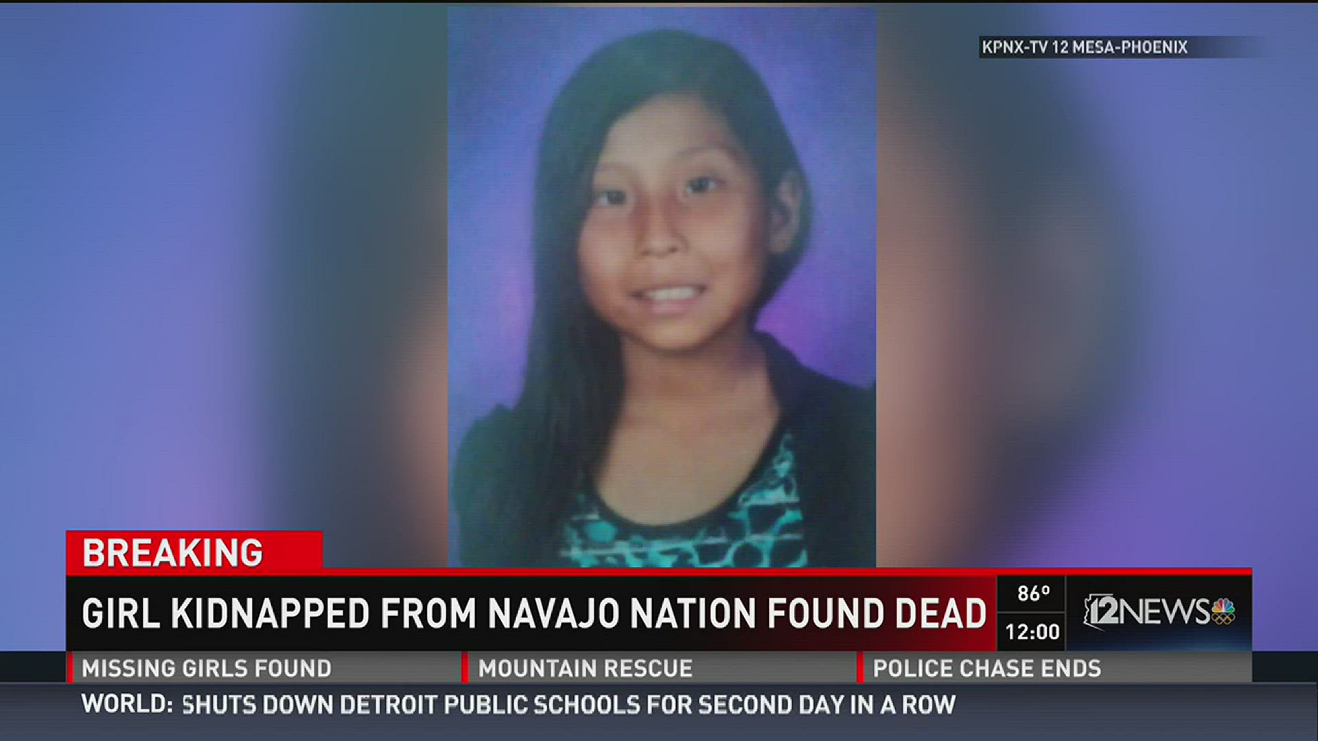 The Navajo nation says that an 11-year-old girl that was abducted has been found dead