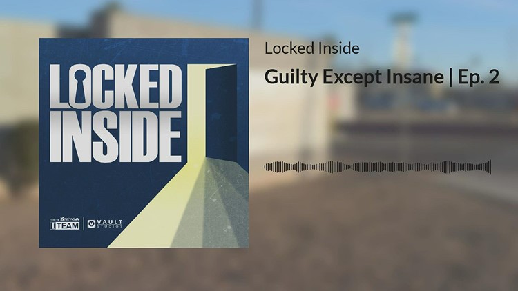Guilty Except Insane | Locked Inside Ep. 2