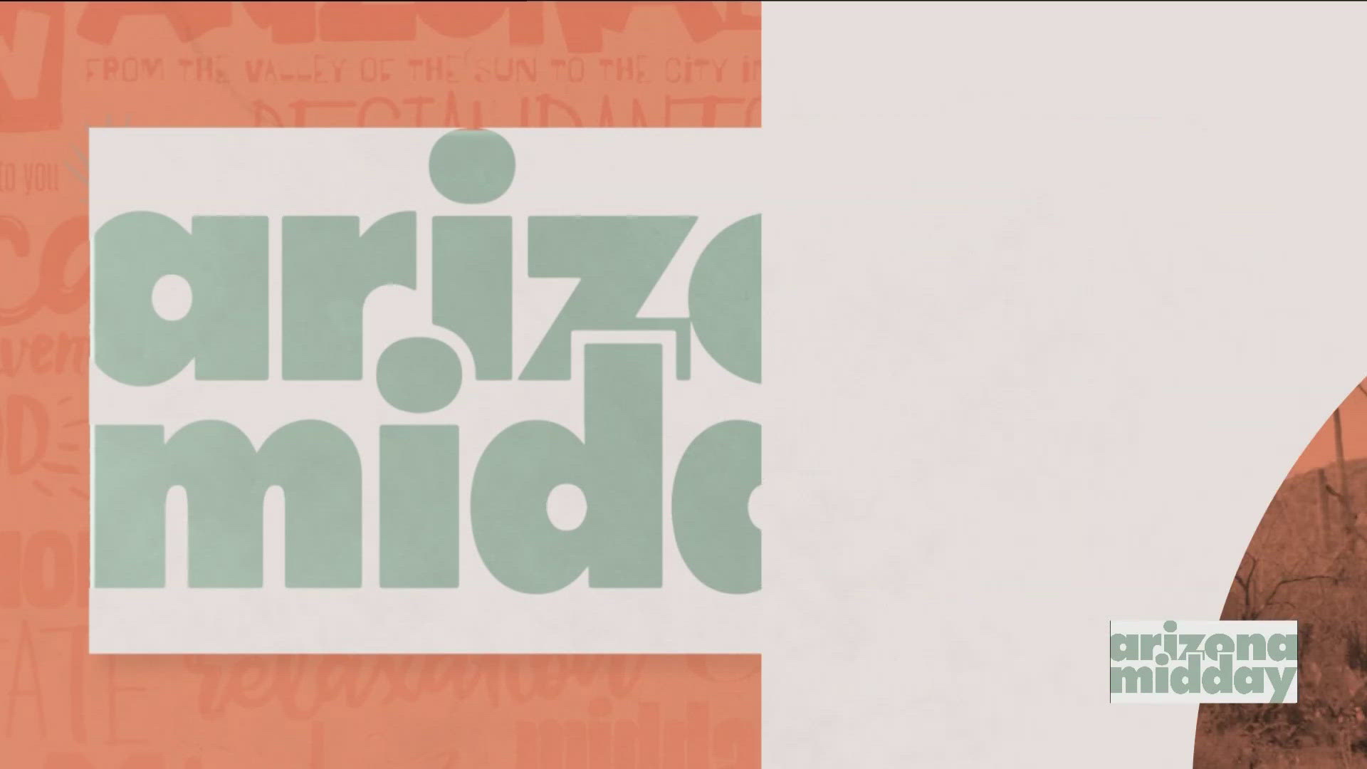 Here's the C block for the July 9, 2025 airing of Arizona Midday.