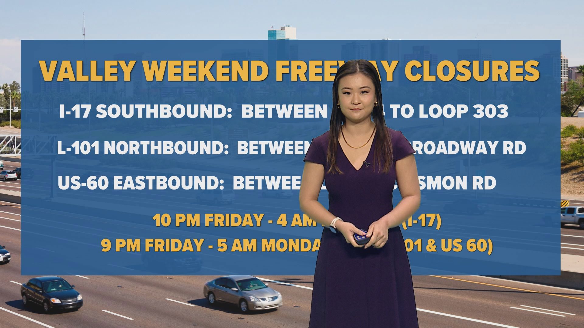 Here are the freeway closures you need to be aware about for Mother's Day weekend.