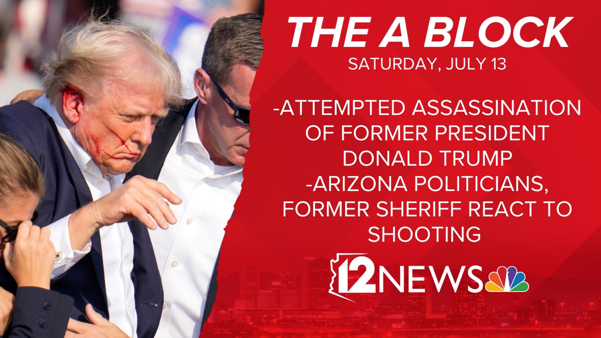 The A Block, July 13: Attempted assassination of former President Donald  Trump