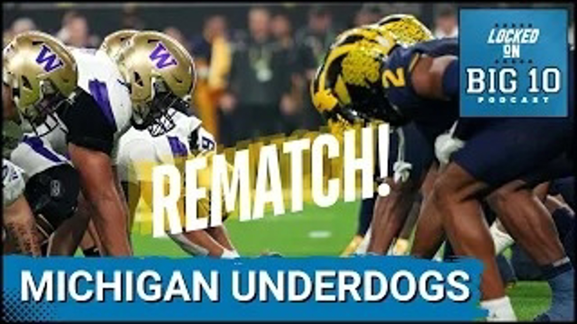 Michigan is Underdog at Washington in Championship Rematch