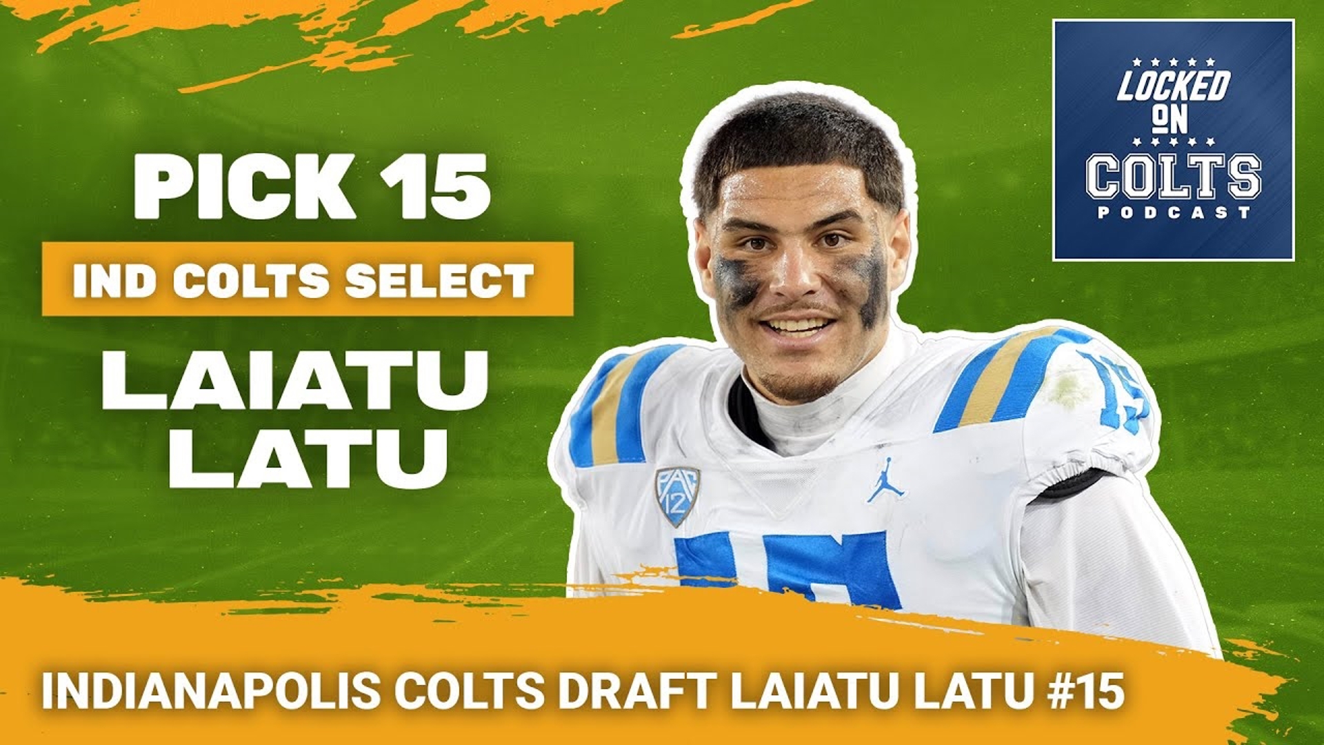 Indianapolis Colts Pick Laiatu Latu 2024 NFL Draft Coverage