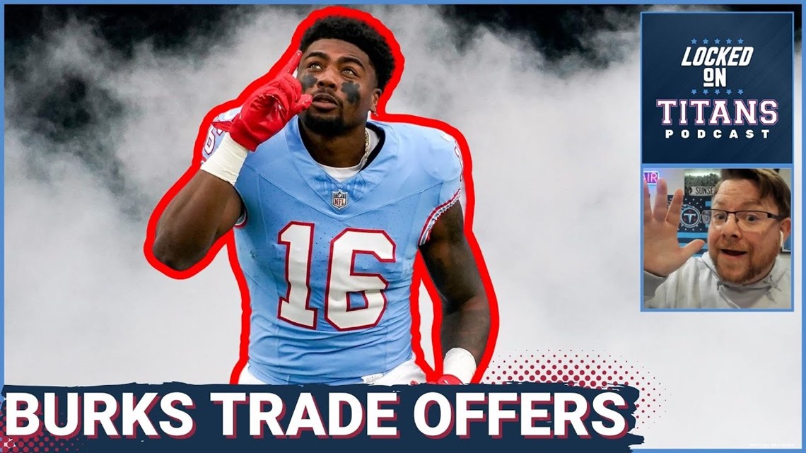 Tennessee Titans Treylon Burks Trade Offers Draft Trade Packages