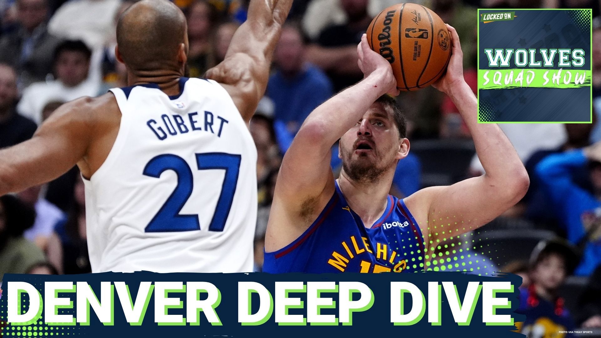 WOLVES SQUAD SHOW: DEEP DIVE into Denver Nuggets | Nuances of Defending Nikola Jokic | 12news.com