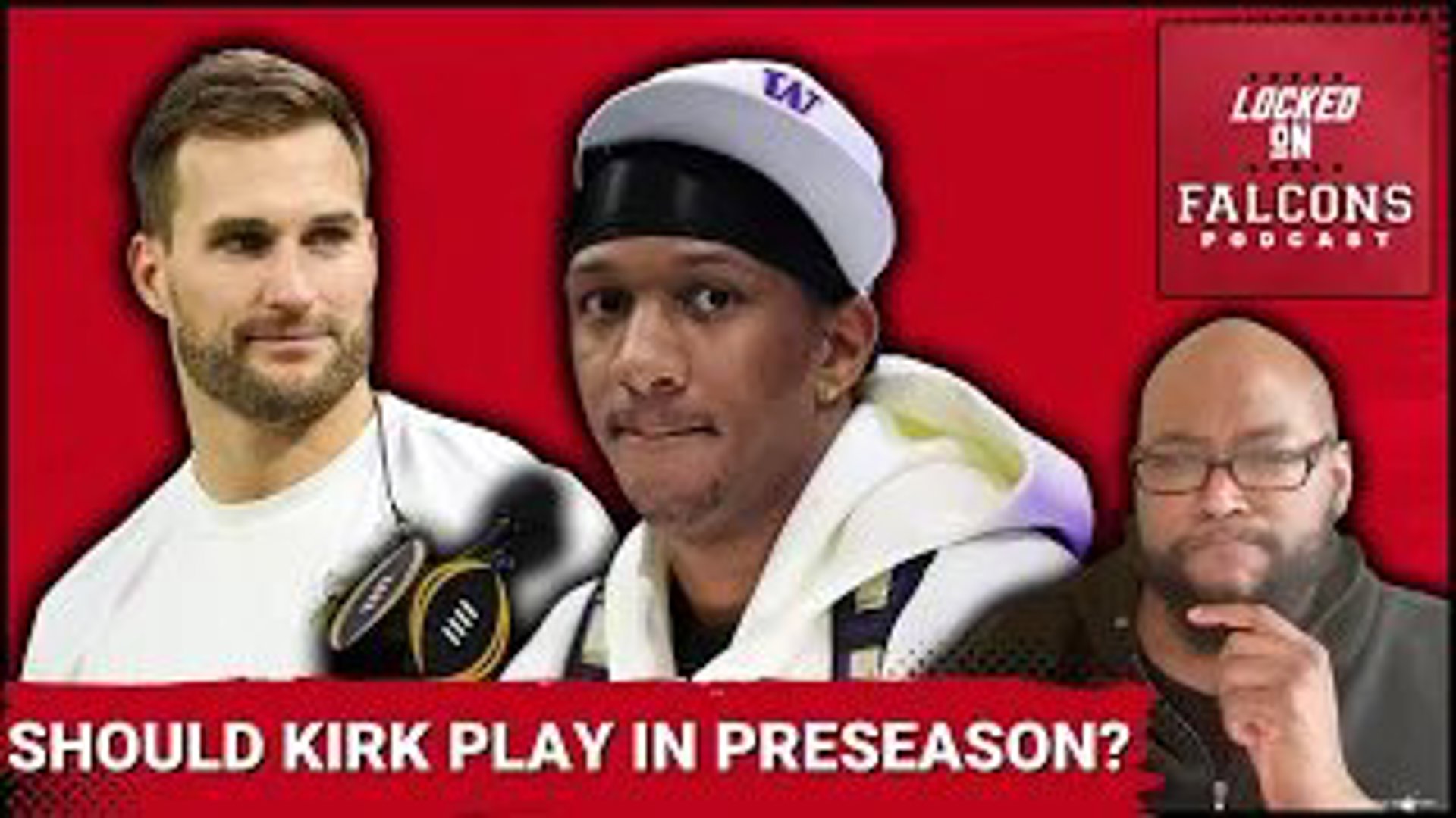 Should Atlanta Falcons play Kirk Cousins in preseason to get off to a