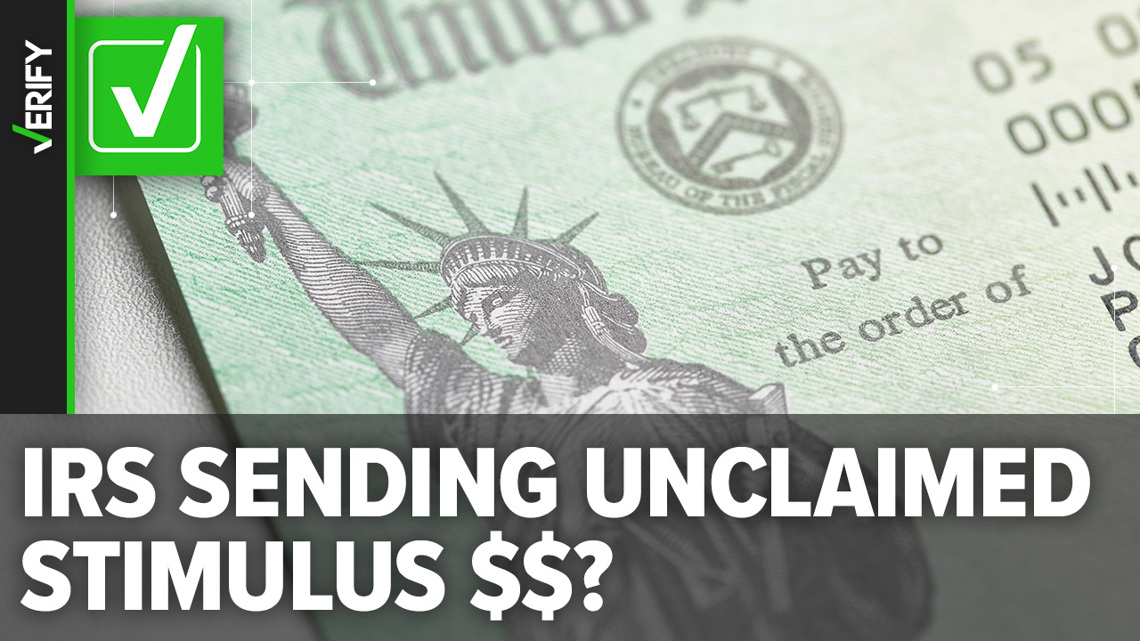 Unclaimed stimulus payments will be sent out by the IRS | 12news.com